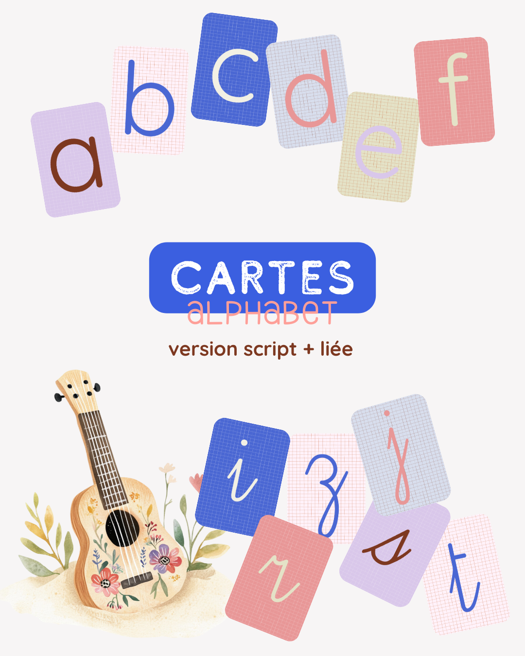 Cartes des lettres de l'alphabet - version script et version liée