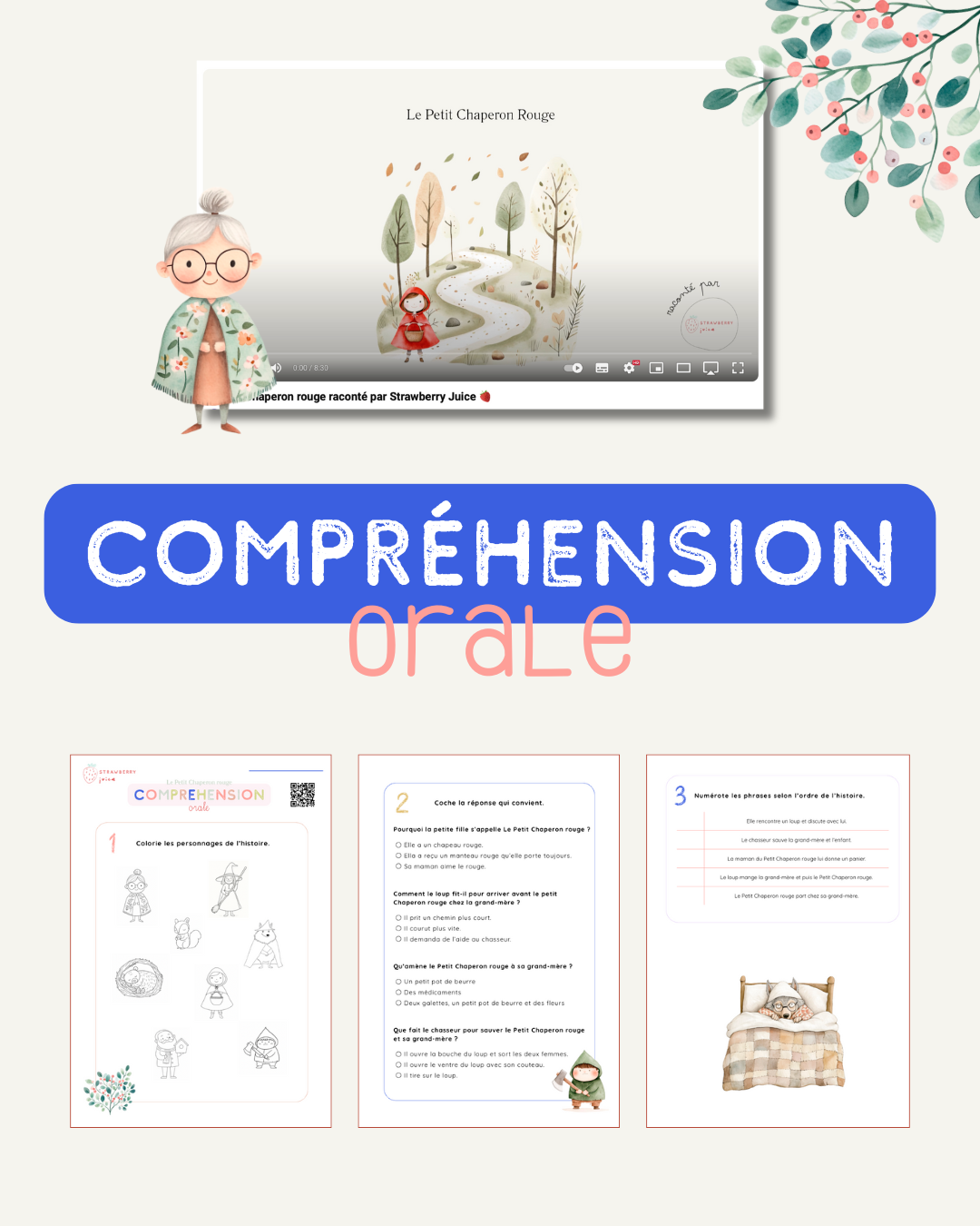 Compréhension orale - Le Petit Chaperon rouge